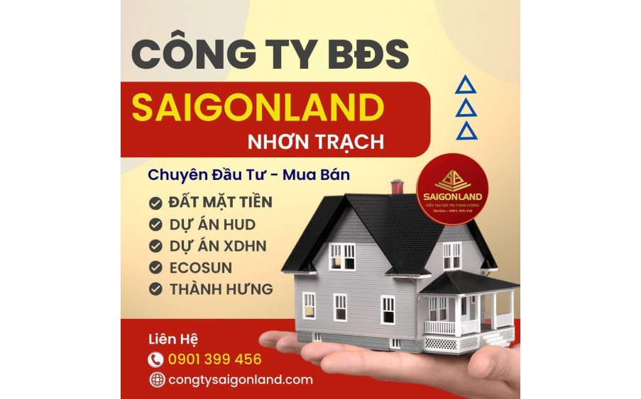 Saigonland Nhơn Trạch Mua bán đất nền dự án Hud Nhơn Trạch Đồng Nai - Đất nền sân bay Long Thành - Nhơn Trạch
