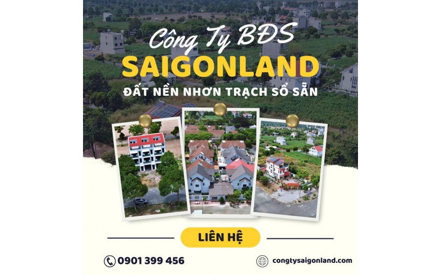 Saigonland - Mua Bán đất nền sổ sẵn dự án Hud Nhơn Trạch Đồng Nai diện tích 285m2 full thổ cư.