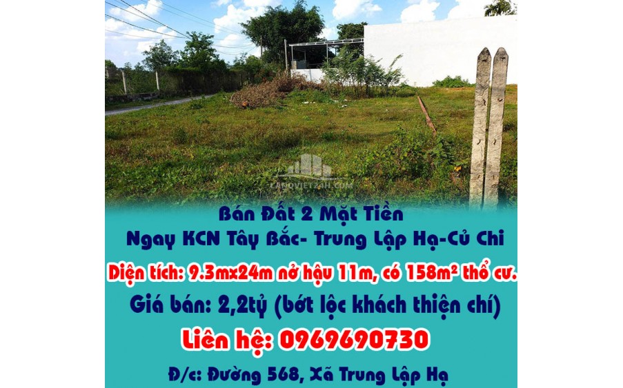 Chính Chủ Cần Bán Đất 2 Mặt Tiền Ngay KCN Tây Bắc- Trung Lập Hạ-Củ Chi
