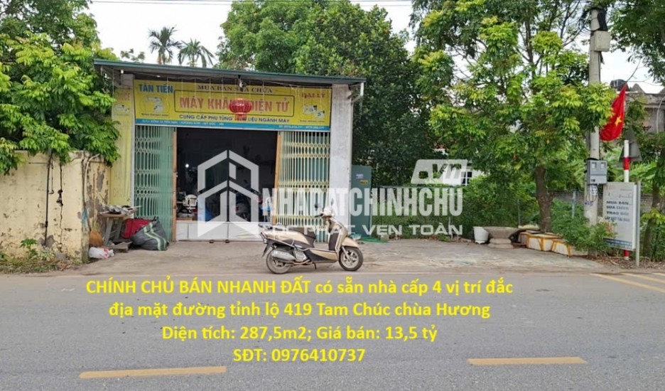 CHÍNH CHỦ BÁN NHANH ĐẤT có sẵn nhà cấp 4 vị trí đắc địa mặt đường tỉnh lộ 419 Tam Chúc chùa Hương