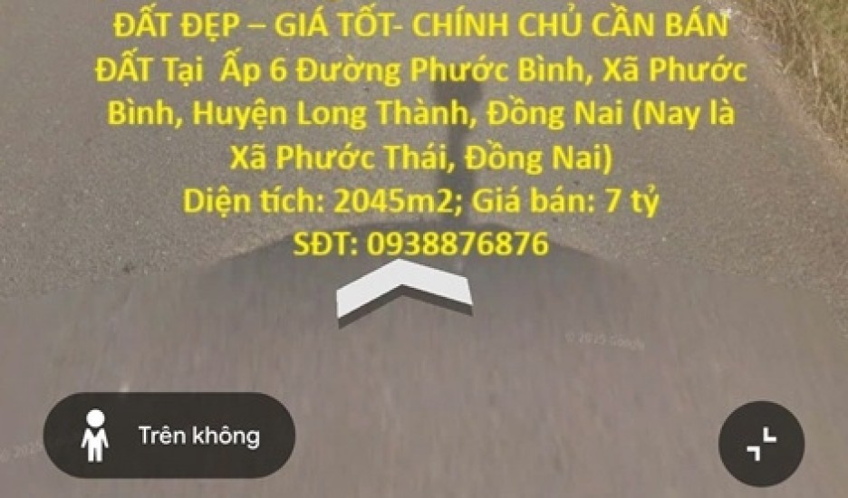 ĐẤT ĐẸP – GIÁ TỐT- CHÍNH CHỦ CẦN BÁN ĐẤT Tại  Xã Phước Bình, Huyện Long Thành, Đồng Nai