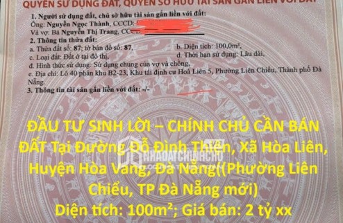ĐẦU TƯ SINH LỜI – CHÍNH CHỦ CẦN BÁN ĐẤT Tại  Xã Hòa Liên, Huyện Hòa Vang, Đà Nẵng