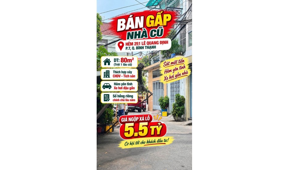 Bán nhà cũ 80m2 nở hậu hẻm 251 Lê Quang Định Bình Thạnh hạ 2tỷ còn 5.5tỷ
